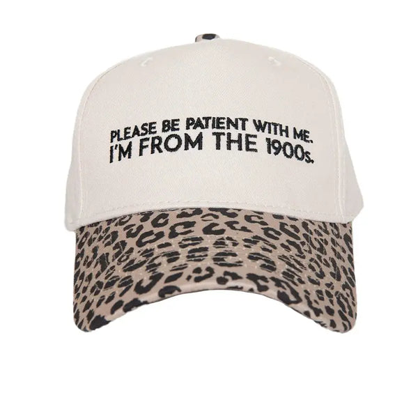 Please Be Patient With Me I'm From The 1900s Trucker Cap | Leopard