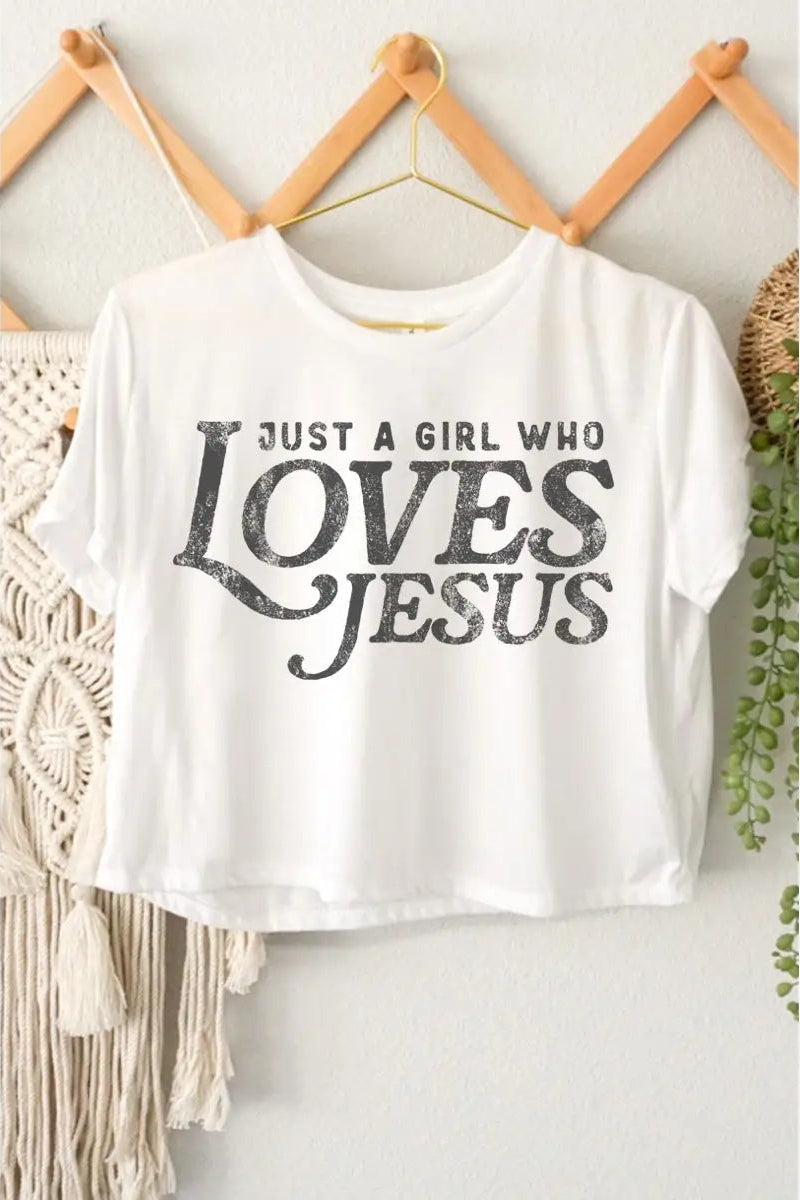 Just A Girl Who Loves Jesus Crop Tee | White