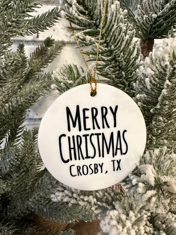 Merry Christmas Crosby TX Ornament