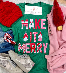 Make It Merry Tee | Green