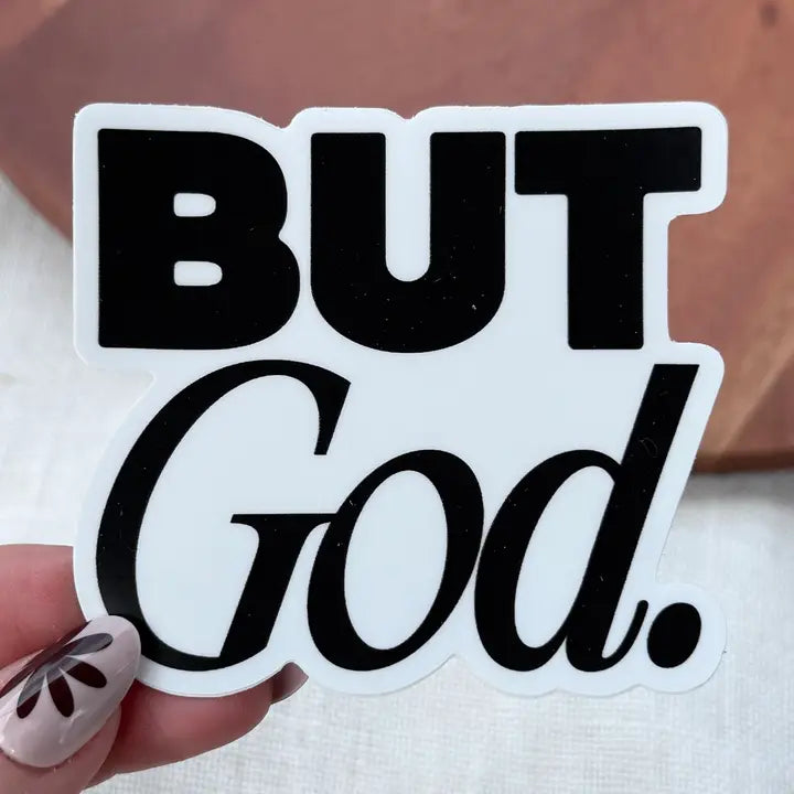 But God. | Sticker