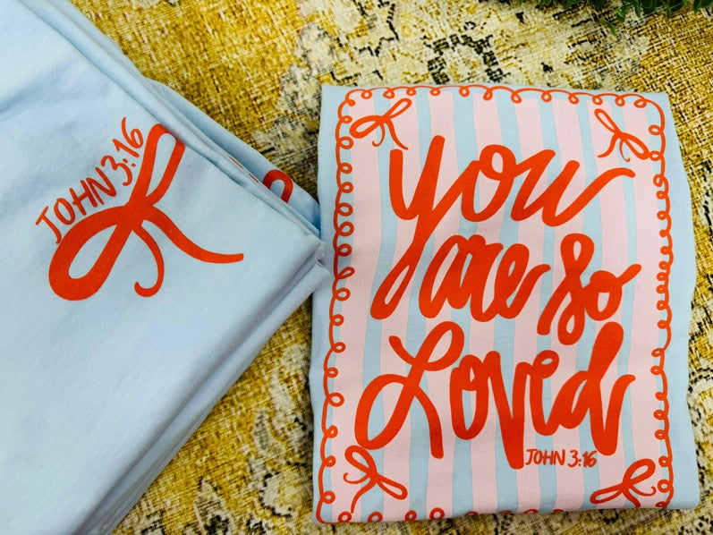 You Are So Loved Tee | Chambray