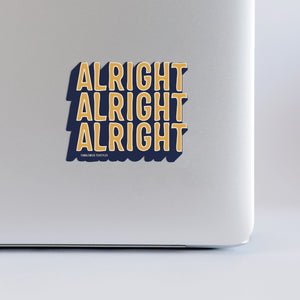 Alright Alright Alright | Sticker